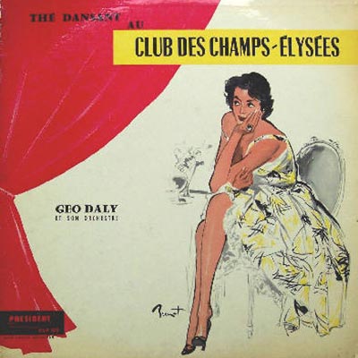 GEO DALY THÉ DANSANT AU CLUB DES CHAMPS-ÉLYSÉES
